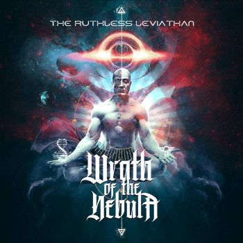 Wrath of the Nebula - The Ruthless Leviathan (2022)