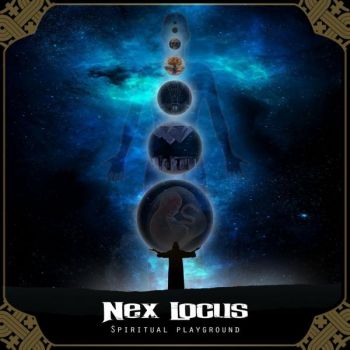 Nex Locus - Spiritual Playground (2022)