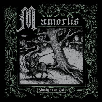 Mamorlis - Sturdy As An Oak (2022)