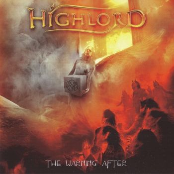 Highlord - The Warning After (2013)