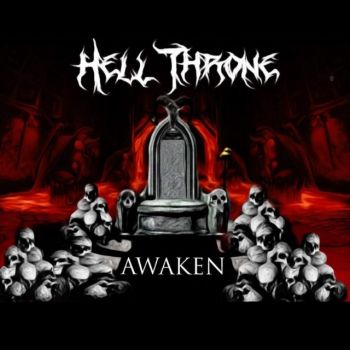 Hell Throne - Awaken (2022)