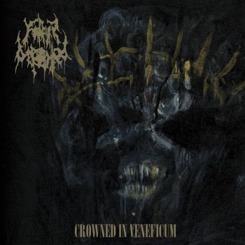 Father Befouled - Crowned in Veneficum (2022)