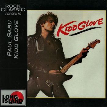 Paul Sabu / Kidd Glove - Paul Sabu / Kidd Glove (1984)