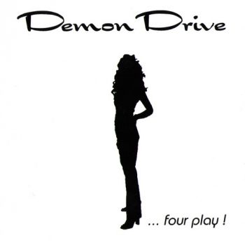 Demon Drive - ...Four Play! (2003)