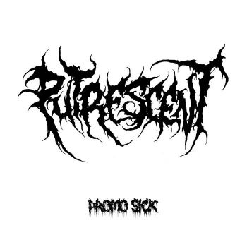 Putrescent - Promo Sick (2022)
