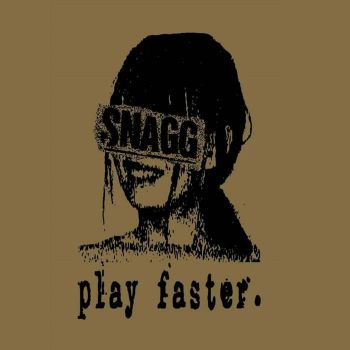 Snagg - Play Faster (2022)