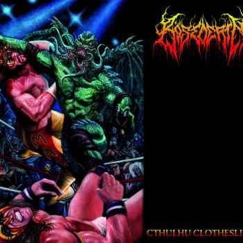 Bosedeath - Cthulhu Clothesline (2022)