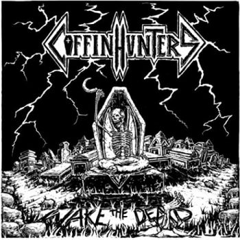 Coffin Hunters - Wake the Dead (2022)