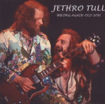  Jethro Tull - Wrong Again Old Son - Capitol Theatre, Cardiff, Wales, UK (1974)