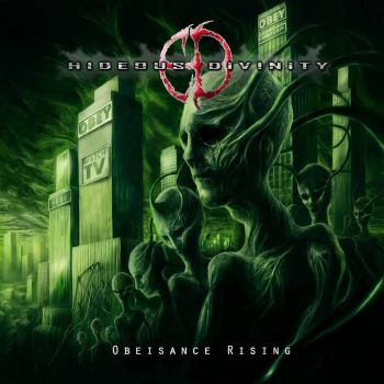 Hideous Divinity - Obeisance Rising (2012)