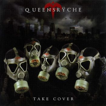 Queensryche - Take Cover (2007)