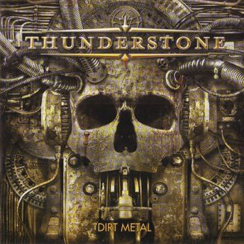  Thunderstone - Dirt Metal (2009)