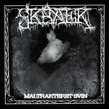 Skraek - Maltrakteret Svin (2022)