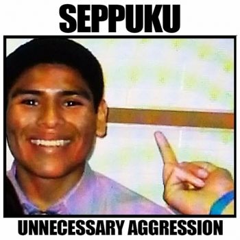 Seppuku - Unnecessary Aggression (2022)