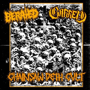 Berated / Barren - Chainsaw Deth Cult (2022)