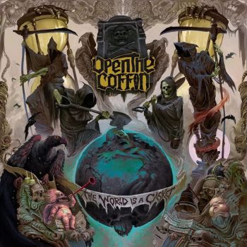 Open the Coffin - The World Is a Casket (2022)