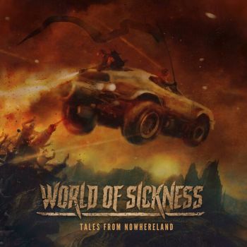 World Of Sickness - Tales From Nowhereland (2022)