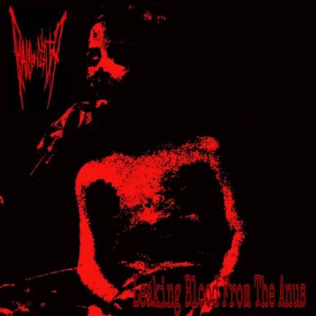 Balls of Death - Leaked Blood from the Anus (2022)