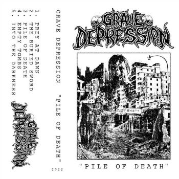 Grave Depression - Pile of Death (2022)