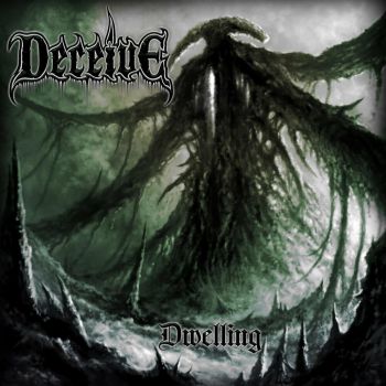 Deceive - Dwelling (2022)