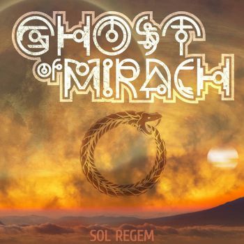 Ghost of Mirach - Sol Regem (2022)