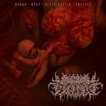 Visceral Explosion - Human Meat Distribution Process (2022)