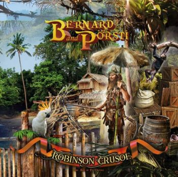 Bernard and Porsti (The Samurai of Prog) - Robinson Crusoe (2021)