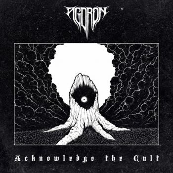 Agdron - Acknowledge the Cult (2021)
