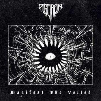 Agdron - Manifest the Veiled (2022)