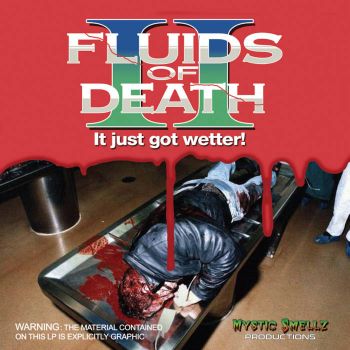 Fluids - Fluids of Death II (2022)