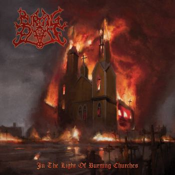 Burying Place - In the Light of Burning Churches (2022)
