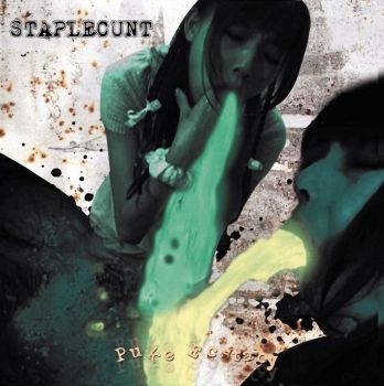Staplecunt - Puke Ecstasy (2021)