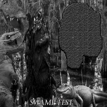 Smegma Hemorrhage - Swamp Fest (2022)