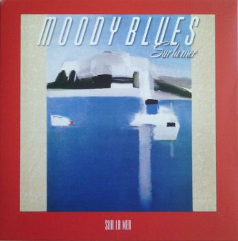 The Moody Blues - Sur La Mer (1988)