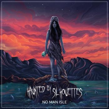 Haunted By Silhouettes - No Man Isle (EP) (2022)