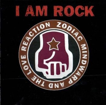 Zodiac Mindwarp And The Love Reaction - I Am Rock (2002)