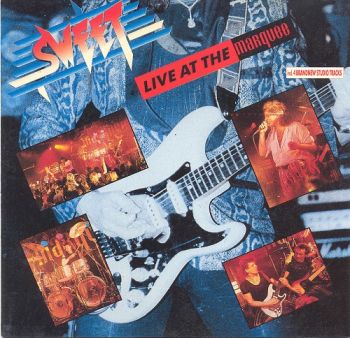 Sweet - Live At The Marquee (1989)