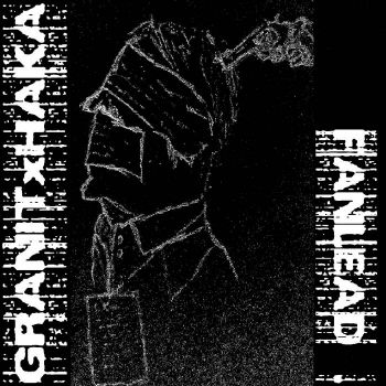 GRANITxHAKA - Fanlead (2022)