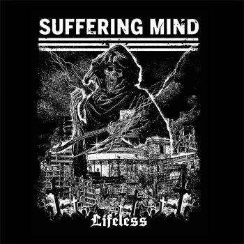 Suffering Mind - Lifeless (2022)