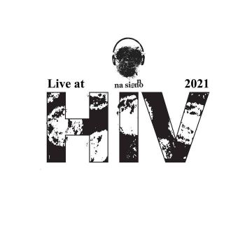 HIV - Live at Na SiAnno 2021 (2022)