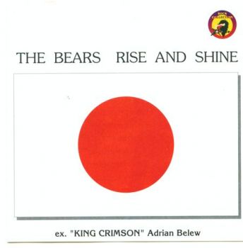 Adrian Belew & The Bears - Rise And Shine (1988)