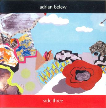 Adrian Belew - Side Three (2006)