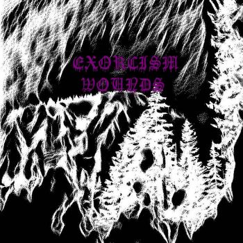 Exorcism Wounds - Sacrificial Necromancy (2022)