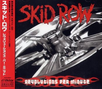 Skid Row - Revolutions Per Minute (2006)