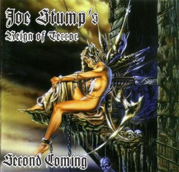 Joe Stump's Reign Of Terror - Second Coming (1997)