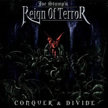  Joe Stump's Reign Of Terror - Conquer & Divide (2002)