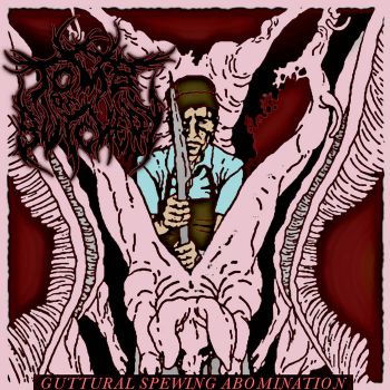 Tomb of Butchery - Guttural Spewing Abomination (2022)