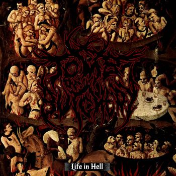 Tomb of Butchery - Life in Hell (2022)