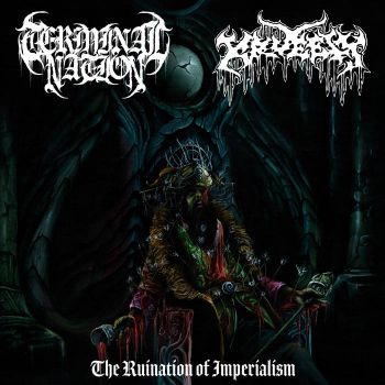 Terminal Nation / Kruelty - The Ruination of Imperialism (2022)