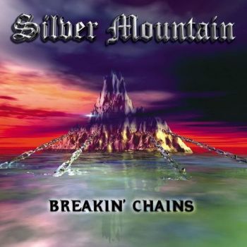 Silver Mountain - Breakin' Chains (2001)